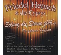 Friedel Hensch & Die Cyp - Solang Die Sterne Gluh'n