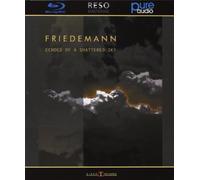 Friedemann - Echoes Of A Shattered Sky (Blu-Ray Audio)