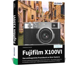 Friedemann Hins Fujifilm X100VI: Das umfangreiche Praxisbuch zu Ihre (Tapa dura)