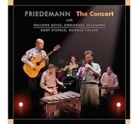 Friedemann - The Concert