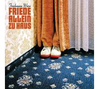 Friedemann Weise - Friede Allein zu Haus [Import]