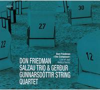 Friedman Don - The Composer: Live At Jazz Baltica Salzau