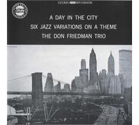 Don Friedman - A day in the city