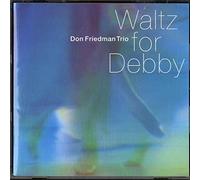 Friedman,Don Trio - Waltz for Debby [Import]