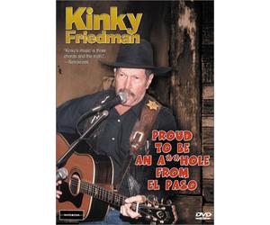 Friedman, Kinky - Proud to Be an A**Hole From El Paso [Reino Unido] [DVD]