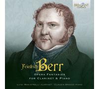 Friedrich Berr Friedrich Berr: Opera Fantasies for Clarin (CD) (Importación USA)