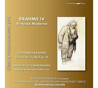 Friedrich - Brahms IV: Virtuose Moderne