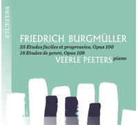Veerle Peeters - Friedrich Burgmuller: Etudes for Piano