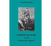 Friedrich Der Grosse Und Die Schlesischen Apostel (ebook)