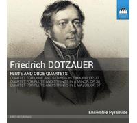 Friedrich Dotza Friedrich Dotzauer: Flute and Oboe Quart (CD) (Importación USA)