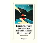 Friedrich Dürre Der Richter und sein Henker / Der Verdacht: Die zw (Tapa blanda)