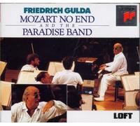Friedrich Gulda - Mozart No End And The Paradise Band
