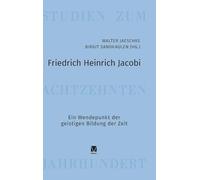 Friedrich Heinrich Jacobi: Ein Wendepunkt der geistigen Bildung der Zeit: 29