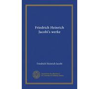 Friedrich Heinrich Jacobi's werke