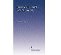 Friedrich Heinrich Jacobi's werke: Volume 10