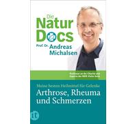 Friedrich-Karl Die Natur-Docs - Meine besten Heilmittel für Gelen (Tapa blanda)