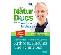 Friedrich-Karl Die Natur-Docs - Meine besten Heilmittel für Gelenke (Tapa dura)