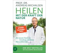 Friedrich-Karl Heilen mit der Kraft der Natur: Aktualisierte Neua (Tapa blanda)