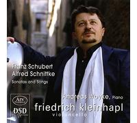 Friedrich Kleinhapl - Franz schubert - alfred schnittke sonates & chants