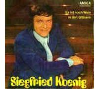 FRIEDRICH KOENIG - Es ist noch Wein in den Gläsern/So schien nie die Sonne (7" Vinyl Single)(1974)(Amiga 456054)