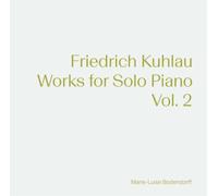 Friedrich Kuhla Friedrich Kuhlau: Works for Solo Piano - (CD) (Importación USA)