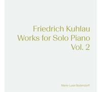Friedrich Kuhla Friedrich Kuhlau: Works for Solo Piano - (CD) (Importación USA)