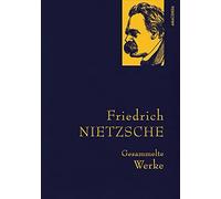 Friedrich Nietz Friedrich Nietzsche, Gesammelte Werke: Gebunden in f (Tapa dura)