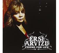 Friend For Life by Ersi Arvizu (2008-05-04)