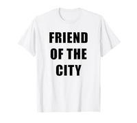 Friend of The City - Professional Staff Maintenance Uniform Camiseta