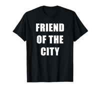 Friend of The City - Professional Staff Maintenance Uniform Camiseta