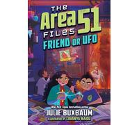 Friend or UFO: 3 (The Area 51 Files)