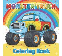 Friendly Monster Truck Coloring Book for Toddlers & Preschoolers: Big Trucks, Bold Lines, Easy Shapes: Fun Activities for Ages 2-5, Jumbo Monster ... Development Activity Series (Ages 1-4))