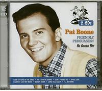 Boone Pat – Friendly Persuasion: His Greatest Hits – 2 CD