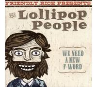 Friendly Rich Presents the Lol - We Need a New F