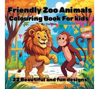 Friendly Zoo Animals: Colouring book for kids