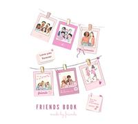 FRIENDS BOOK - made by freinds: A Fill-In Friendship Journal for Teen Girls With Space for 40 Friends