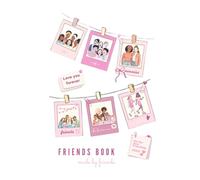 FRIENDS BOOK - made by freinds: A Fill-In Friendship Journal for Teen Girls With Space for 40 Friends