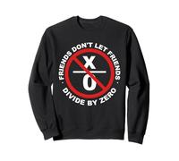Friends don't let Friends Divides by Zero Sudadera