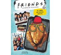Friends. El libro de cocina oficial: 50 (Bridge)