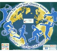 Friends for Gold Feat.Charles - Sydney-Go for Gold 2000