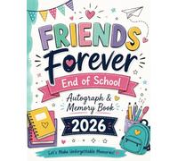Friends Forever 2026: Autographs, Photos, Fun Questions & Sweet School Memories