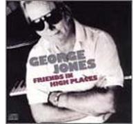 Friends in High Places by George Jones (1991-03-12)