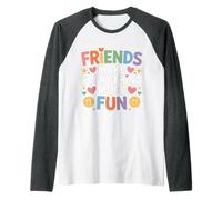 Friends Make Everything More Fun Vinculación de Amistad - Camiseta Manga Raglan