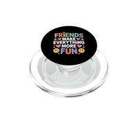 Friends Make Everything More Fun Vinculación de Amistad - PopSockets PopGrip para MagSafe