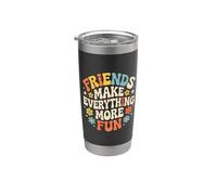 Friends Make Everything More Fun Vinculación de amistad Vaso térmico de acero inoxidable de doble pared