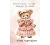 Friends Memory Book: Collect Fun Answers, Drawings & Wishes from Your Friends