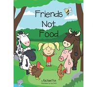 Friends Not Food: 2 (Plant Based Children)