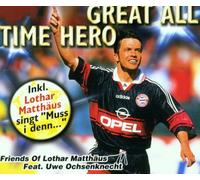 Friends of Lothar Matthäus - Great All Time Hero