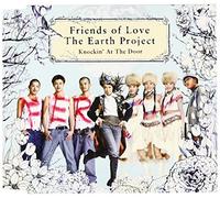 Friends of Love the Earth Proj - Knockin'at the Door