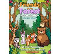 Friends of the Forest: North America Edition: With Cute Animal Names, Activities, & Fun Facts Inside! (The Forest Friends Collection)